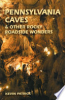 Pennsylvania_caves___other_rocky_roadside_wonders